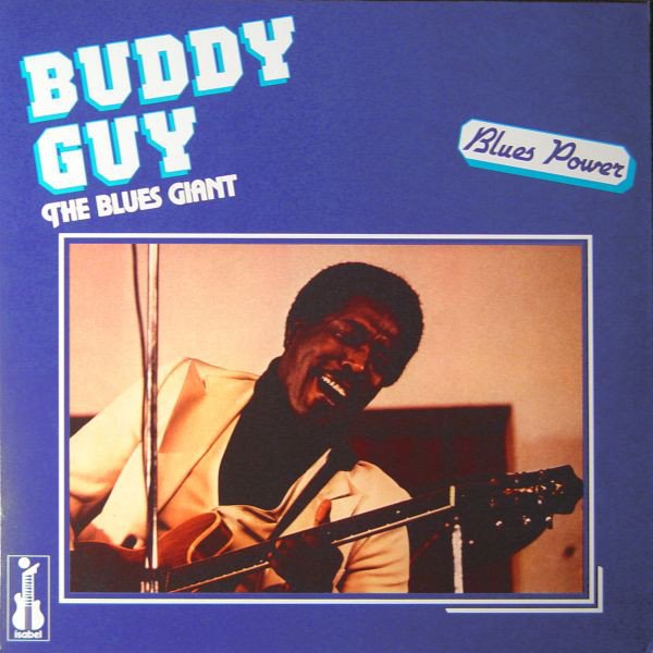 Buddy Guy: The Blues Giant