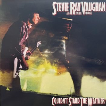 Stevie Ray Vaughan: Couldn't Stand The Weather
